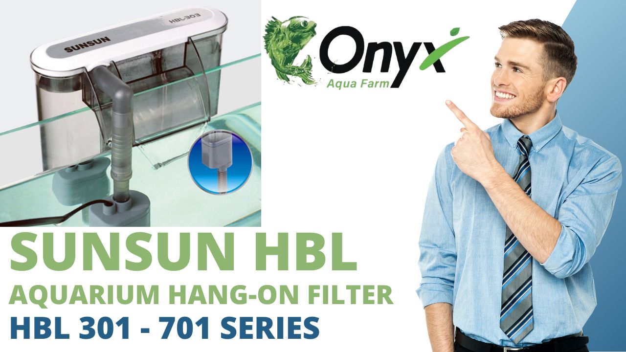 Sunsun HBL Series Aquarium Hang on Filters